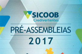 Pré-assembleia 2017 SICOOB Credivertentes, 23/03, às 19h, na Casa do Produtor, no Parque de Exposições