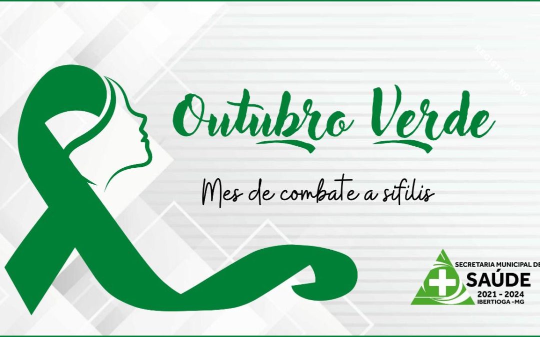 Outubro Verde: mês de conscientização sobre a sífilis