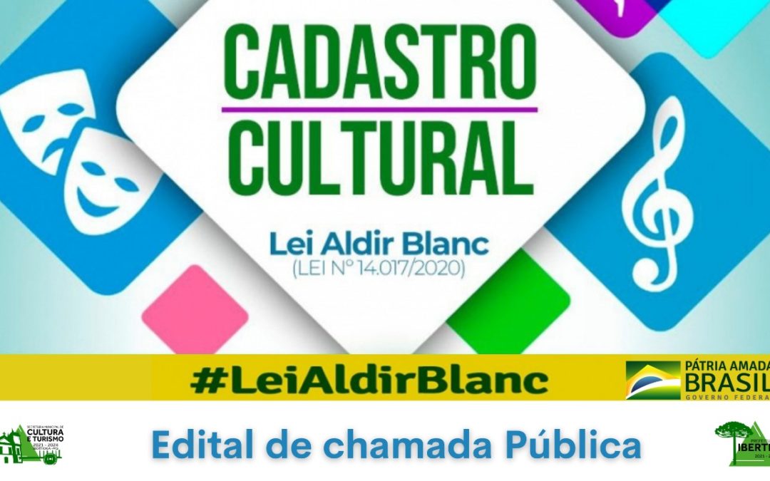 Edital de Chamada Pública da Lei Aldir Blanc