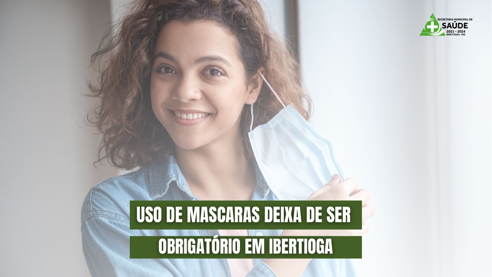 Uso de máscara deixa de ser obrigatório em Ibertioga