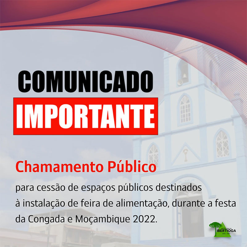 Distribuição de espaços comerciais a serem explorados durante a Festa da Congada e Moçambique será feita através de Chamamento Público